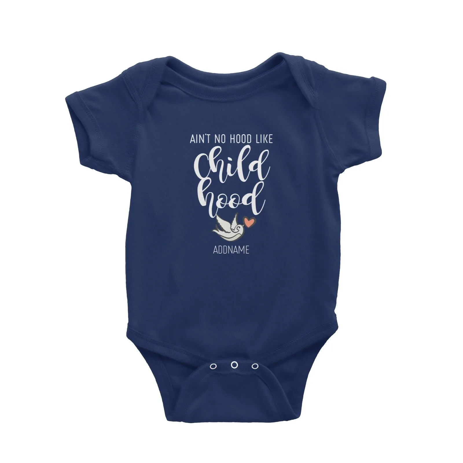 Aint No Hood Like Childhood Baby Romper