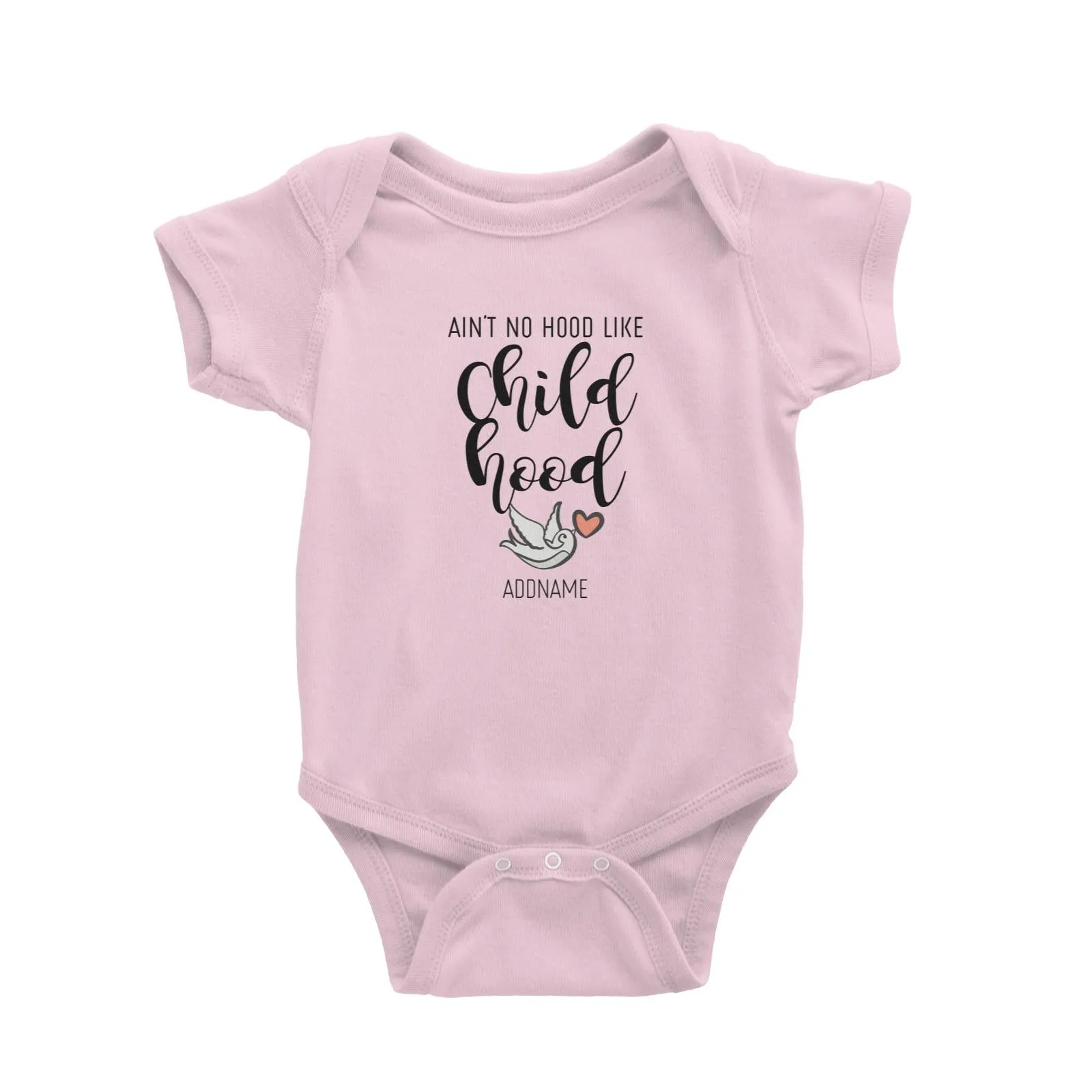 Aint No Hood Like Childhood Baby Romper