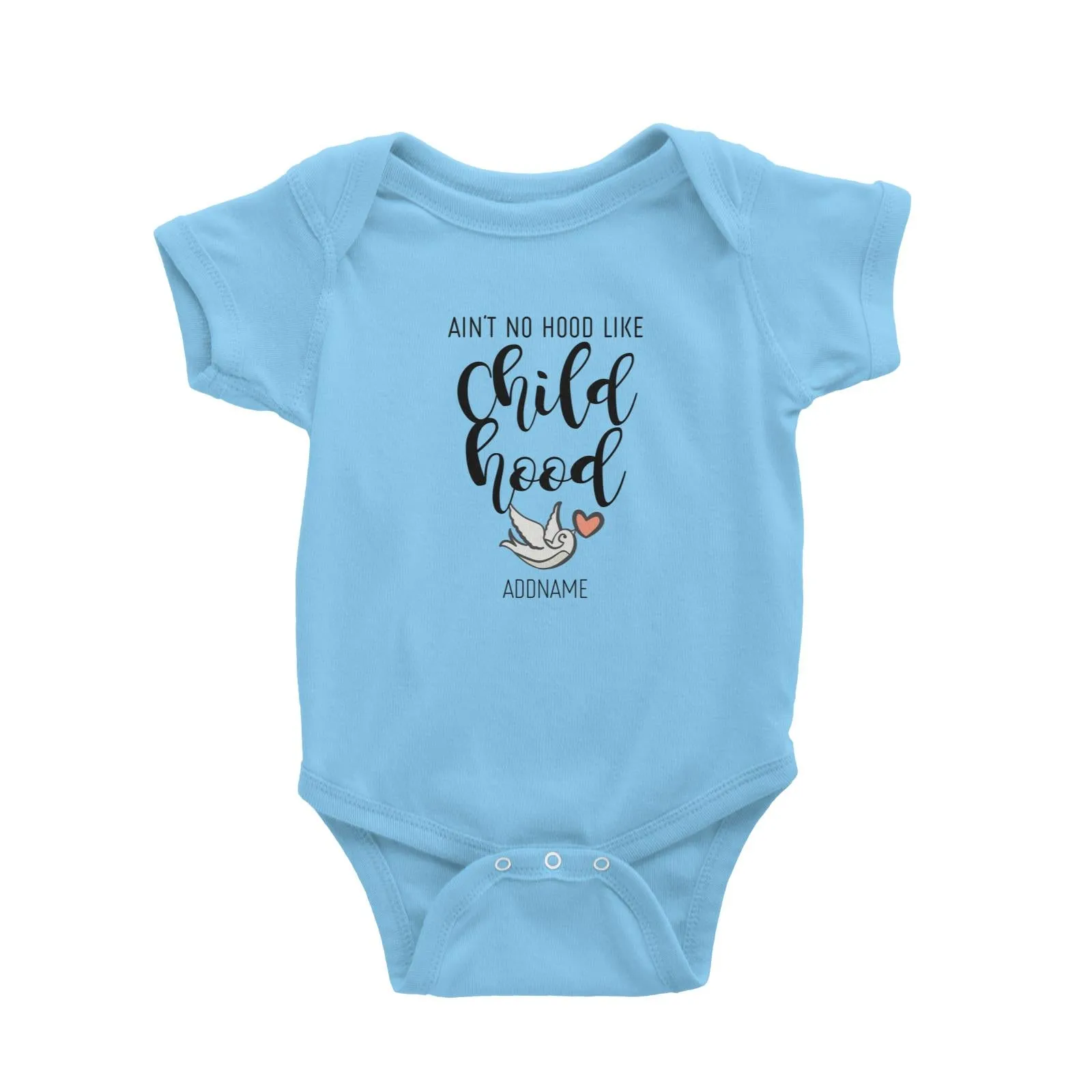 Aint No Hood Like Childhood Baby Romper