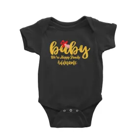 Baby We Are Happy Family Baby Romper