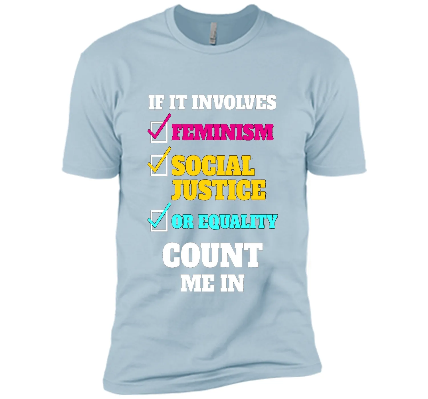 Funny Feminism Equality T-shirt Feminist Girl Power Gift shirt