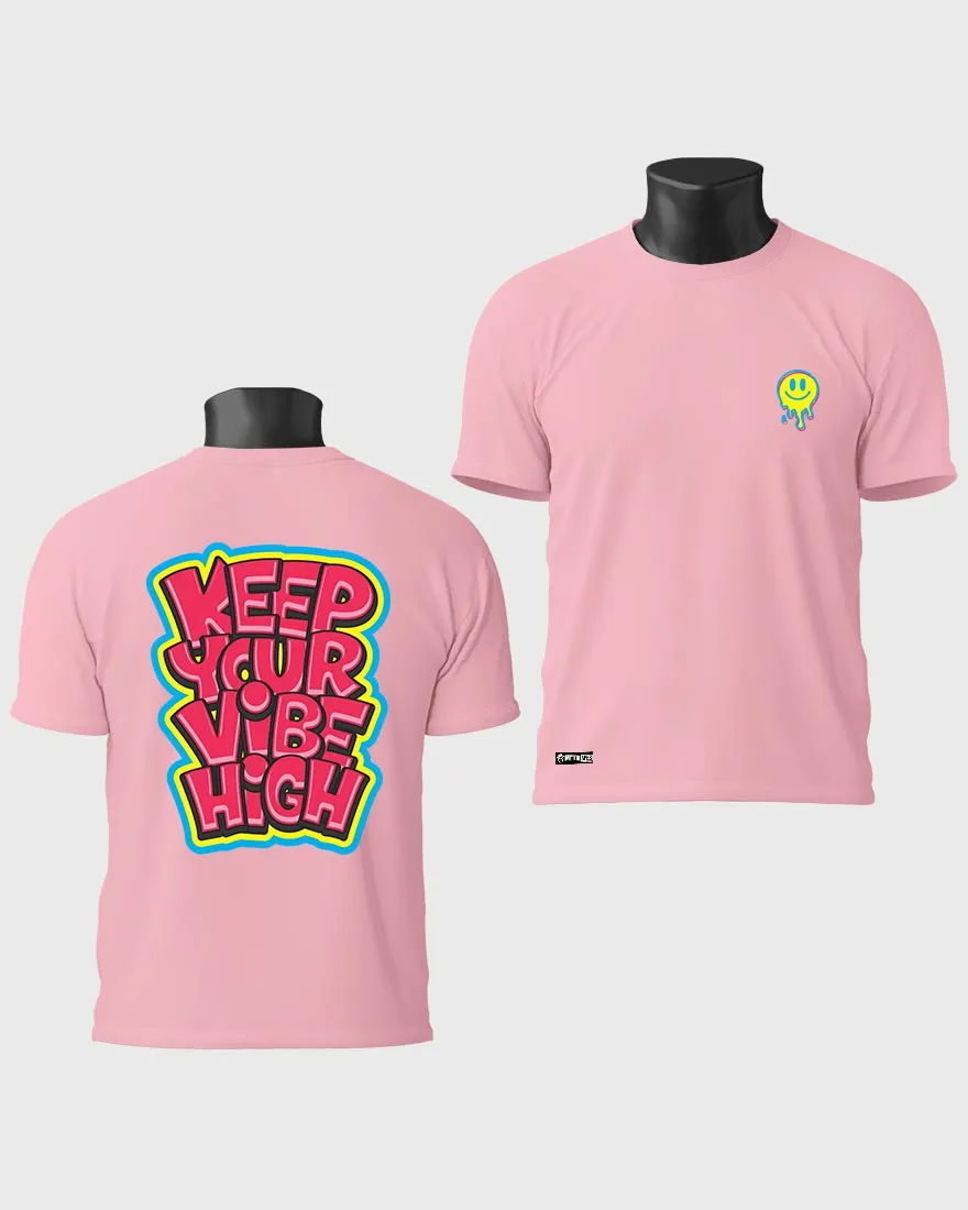 Mens Regular Tshirt Funky Keep Your Vibe High