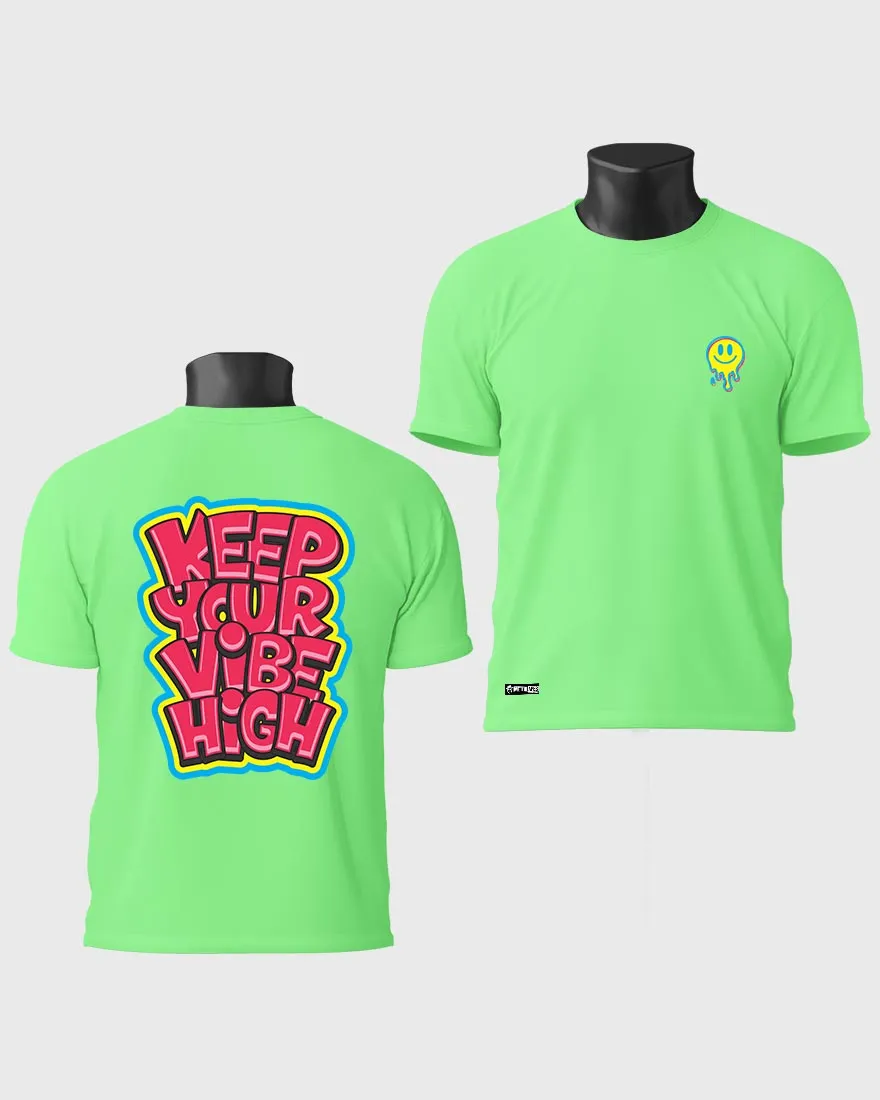 Mens Regular Tshirt Funky Keep Your Vibe High
