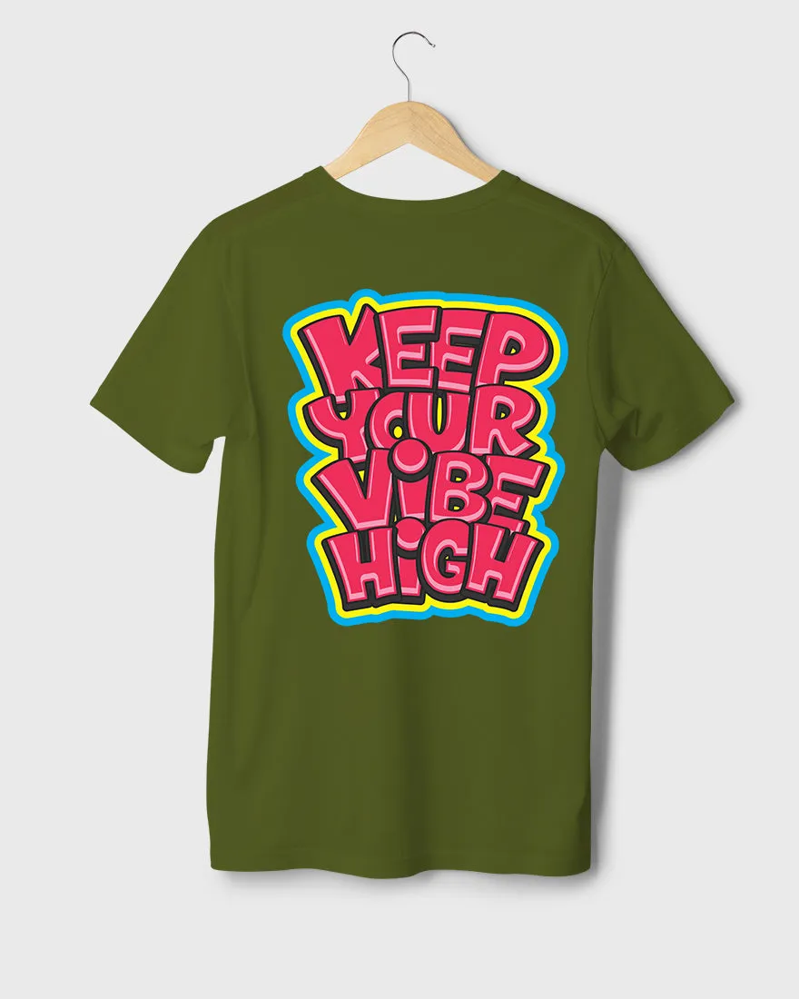 Mens Regular Tshirt Funky Keep Your Vibe High