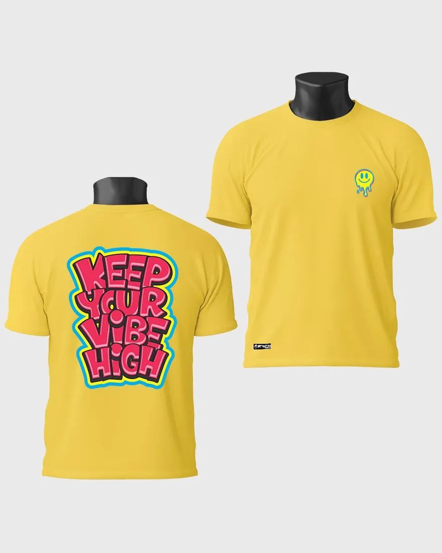 Mens Regular Tshirt Funky Keep Your Vibe High